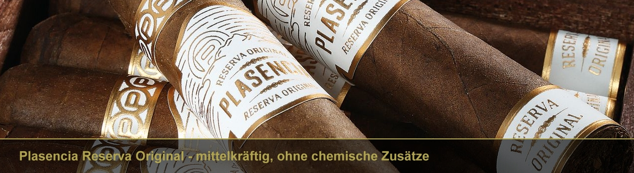 Plasencia Reserva Original Zigarren online kaufen | ZigarrenKios